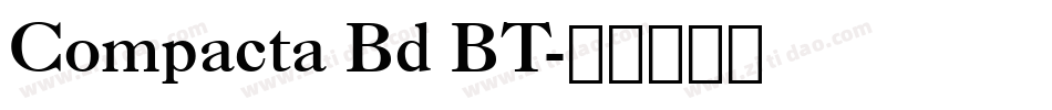Compacta Bd BT字体转换